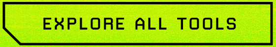 Explore All Tools